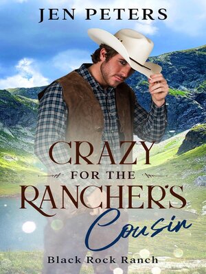 cover image of Crazy for the Rancher's Cousin